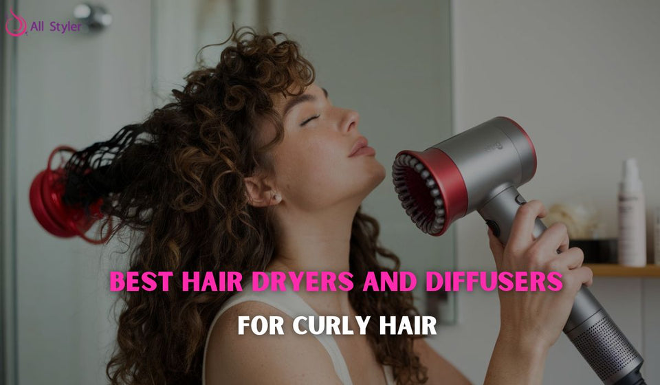 Best Hair Dryers and Diffusers for Curly Hair Top Picks 2025