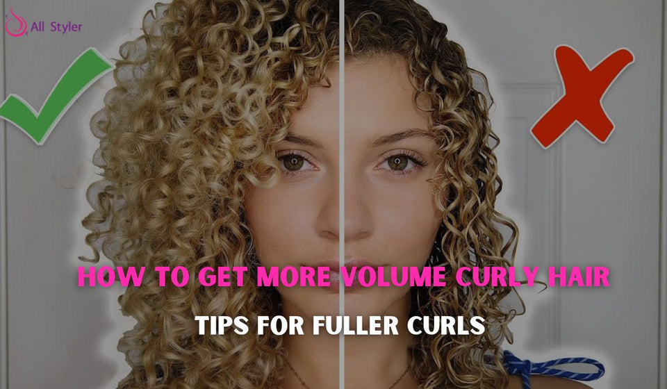 How to Get More Volume Curly Hair: Tips for Fuller Curls